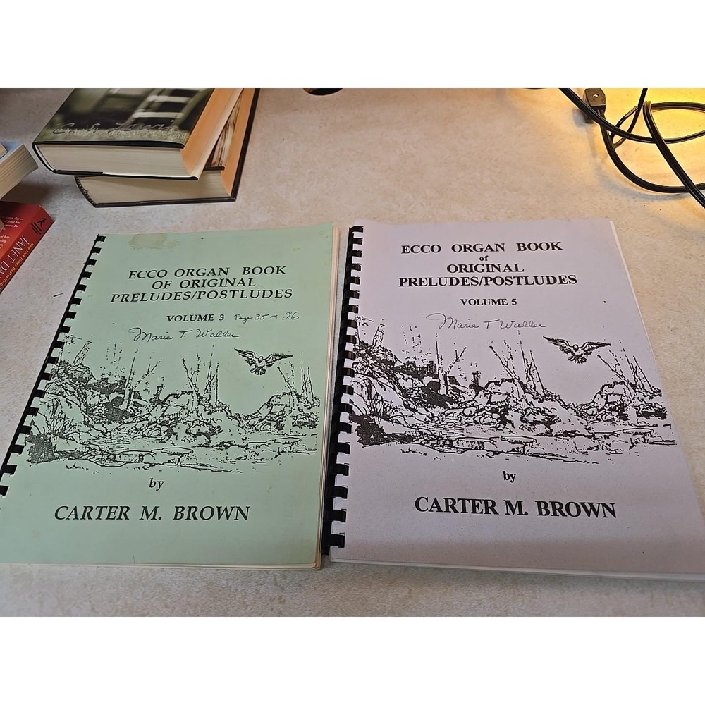 Ecco Organ Book of Original Preludes/Postludes by Carter M. Brown Vol 3 & 5 Book